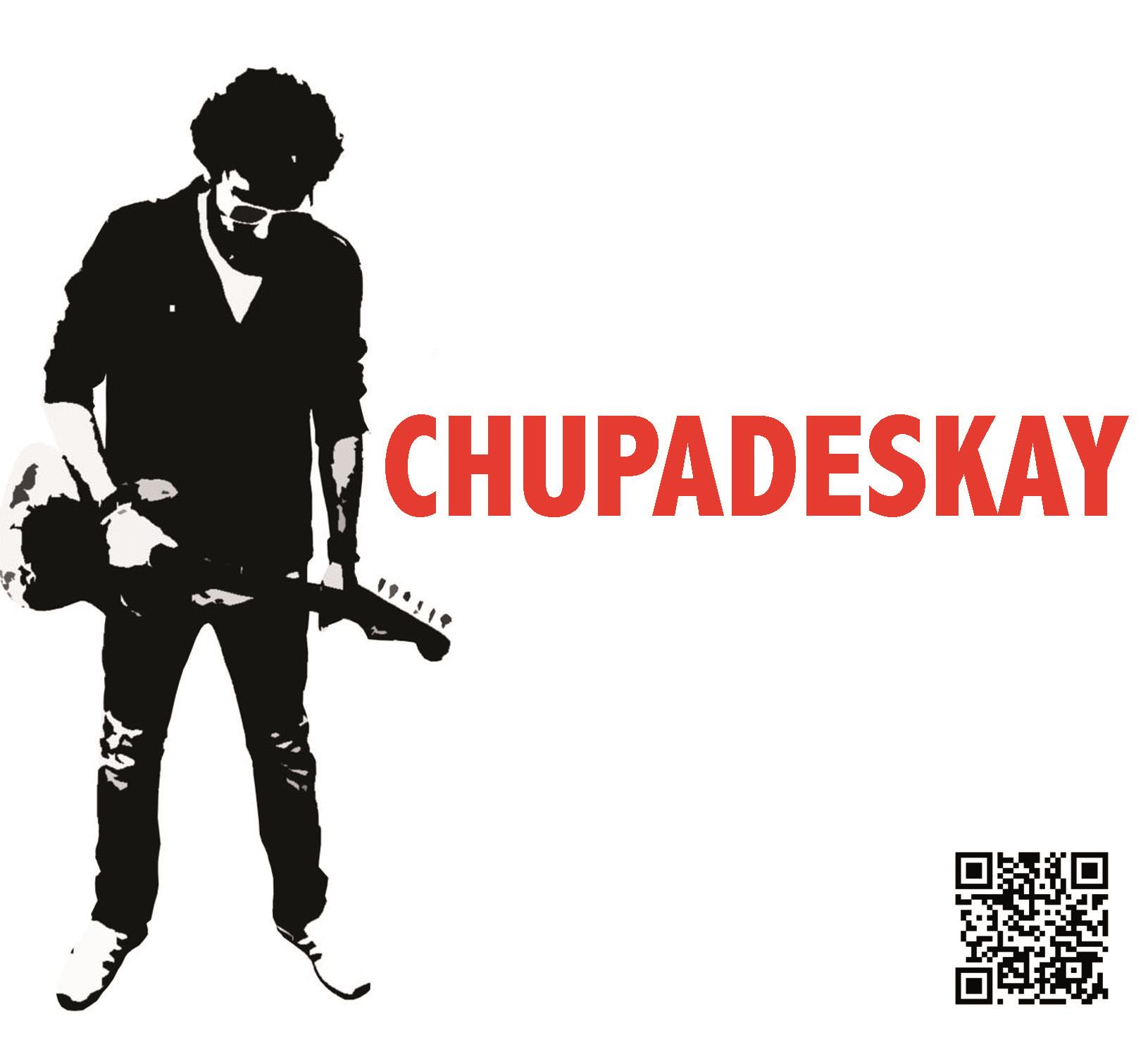 Chupadeskay