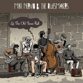 Miki Nervio & The Bluesmakers