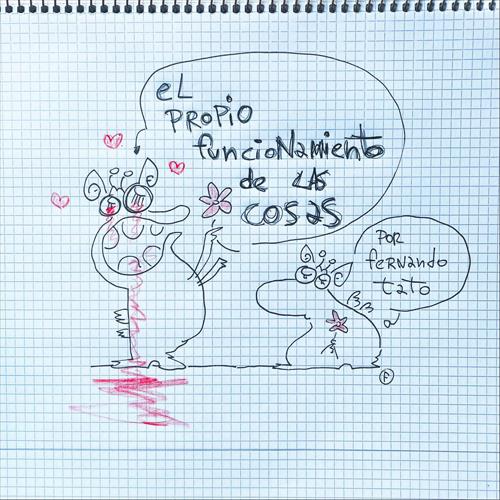 El propio funcionamiento de las cosas