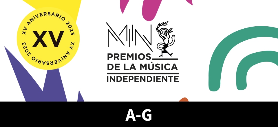Candidaturas gallegas aos Premios MIN. Vol. I: De la A a la G