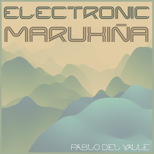 Electronic Maruxiña