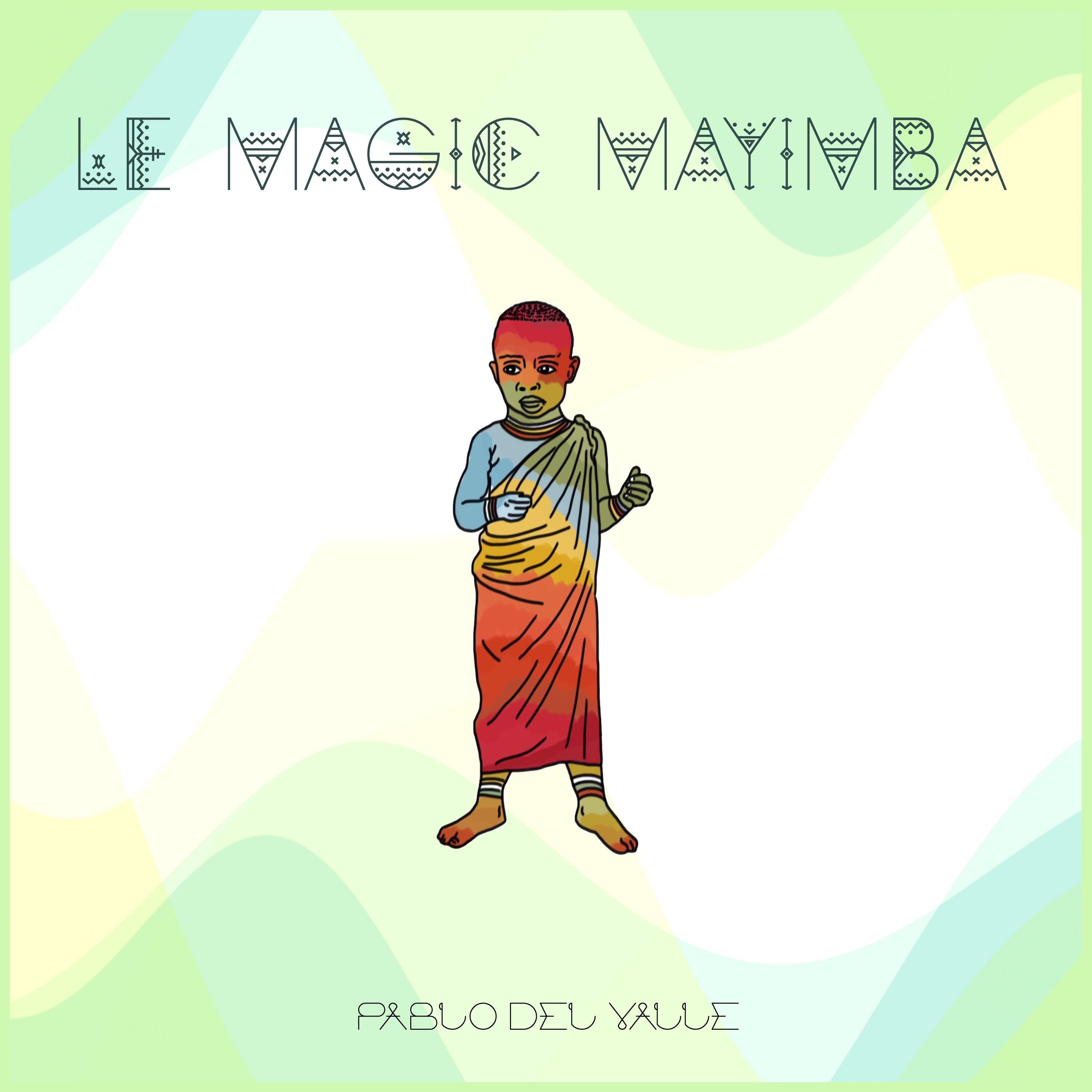 Le Magic Mayimba